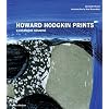 Howard Hodgkin: The Complete Prints