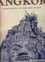 Angkor: Monuments of the God-Kings