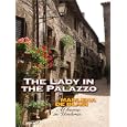 The Lady in the Palazzo: At Home in Umbria (Thorndike Press Large Print Nonfiction Series)