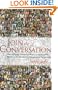 Join the Conversation: How to Engage Marketing-Weary Consumers with the Power of Community, Dialogue, and Partnership