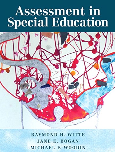 Assessment in Special Education, Pearson eText with Loose-Leaf Version -- Access Card Package