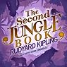 The Second Jungle Book: The Jungle Books, Book 2