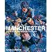 Manchester: Looking for the Light through the Pouring Rain