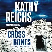 Cross Bones: A Novel | [Kathy Reichs]