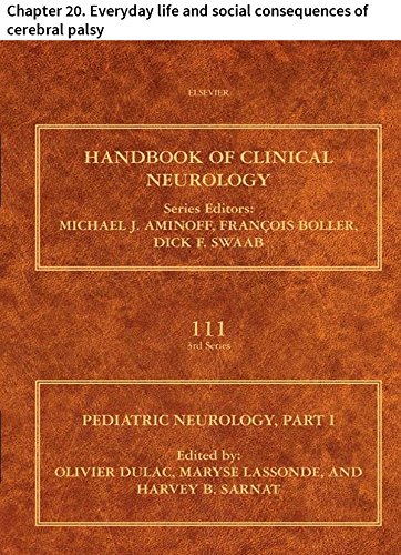 Pediatric Neurology Part I: Chapter 20. Everyday life and social consequences of cerebral palsy (Handbook of Clinical Neurology)