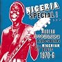 Nigeria Special: Modern Highlife, Afro-sounds & Nigerian Blues 1970-76