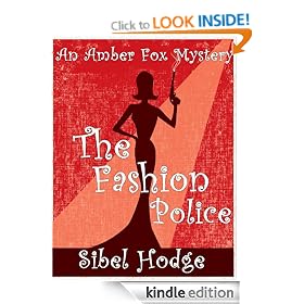 The Fashion Police (Amber Fox Mystery No 1)