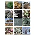 The Timber Press Guide to Succulent Plants of the World: The Definitive Reference to More Than 2000 Species