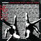 Click here to buy Make Sure They See My Face by  Kenna .