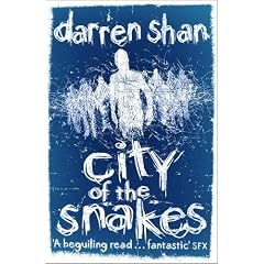 City Of The Snakes: The City Trilogy 3