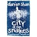 City Of The Snakes: The City Trilogy 3
