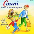 Conni kommt in den Kindergarten / Conni macht das Seepferdchen
