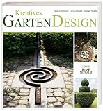 Kreatives Garten Design - Ulrika Gr&ouml;nlund, Cecilia Eklund