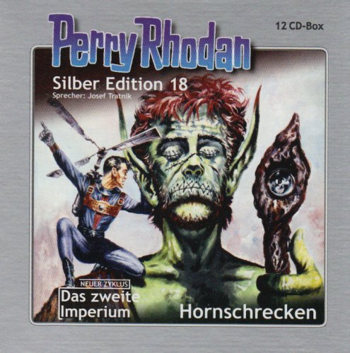 Perry Rhodan Silber Edition 18. Hornschrecken by Josef Tratnik