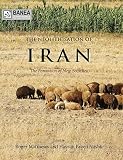 The Neolithisation of Iran : the formation of new societies
