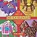 The Art of Cake Pops: 75 Dangerously Delicious Designs