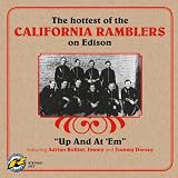 Up And At Em: The Hottest of The California Ramblers on Edison