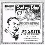 Music : Ivy Smith & Cow Cow Davenport 1927-1930