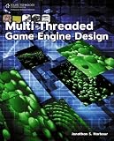 Multi-Threaded Game Engine Design