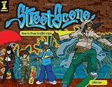 Street Scene: How To Draw Graffiti-Style