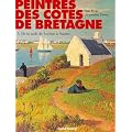 Peintres des c�tes de Bretagne : Tome 5, De la rade de Lorient � Nantes