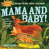 Mama and Baby! (Indestructibles)