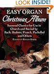 Easy Organ Christmas Album: Seasonal...