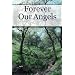 Forever Our Angels