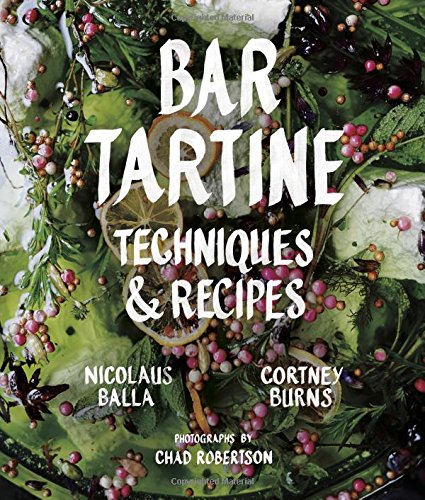 bar tartine techniques  recipes