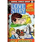 Marvel Romance by Stan Lee, Gary Friedrich, & more, and Dick Giordano
