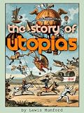 The Story of Utopias
