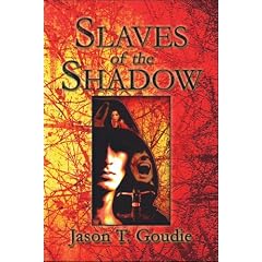 Slaves of the Shadow