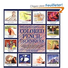 The Encyclopedia of Colored Pencil Techniques