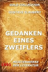 Gedanken eines Zweiflers (Gold Collection) (German Edition)
