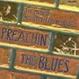 Preachin' The Blues: The Songs of Mississippi Fred McDowell