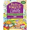 Fix-It and Forget-It Lightly Revised & Updated: 600 Healthy, Low-Fat Recipes for Your Slow Cooker