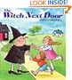 The Witch Next Door
