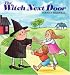 The Witch Next Door (Paperback)