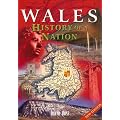 Wales: History of A Nation