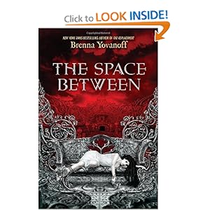 The Space Between - Brenna Yovanoff