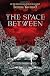 The Space Between