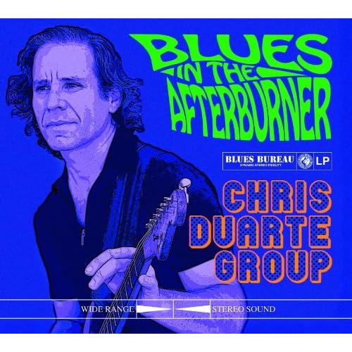 Chris Duarte Blues in the Afterburner