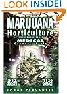 Marijuana Horticulture: The Indoor/Outdoor Medical Grower's Bible