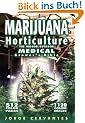Marijuana Horticulture: The Indoor/Outdoor Medical Grower's Bible