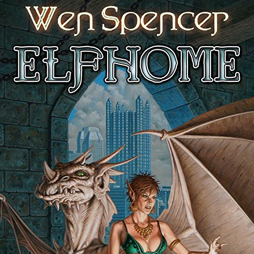 Elfhome: Elfhome, Book 3
