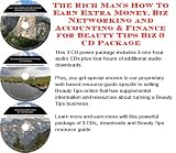 The Rich Man's How To Earn Extra Money, Biz Networking and Accounting & Finance for Beauty Tips Biz 3 CD Package