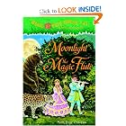 Magic Tree House #41: Moonlight on the Magic Flute (A Stepping Stone Book(TM)) by Mary Pope Osborne and Sal Murdocca
