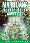 Marijuana Horticulture: The Indoor/Ou...