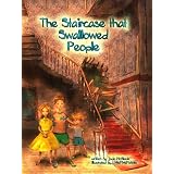 The Staircase That Swallowed People
