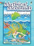 Mythical Mermaids Coloring Book (Dover Coloring Books)